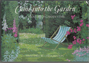 Come into the Garden : A Treasury of Garden Verse