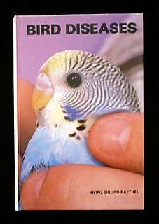 Bird Diseases by Heinz-Sigurd Raethel