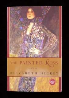 The Painted Kiss by Elizabeth Hickey
