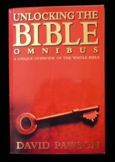 Unlocking the Bible by David Pawson