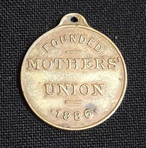 1886 Mothers Union Train Up ( Child In The Way He Should Go Medallion )    ```RARE```     A55