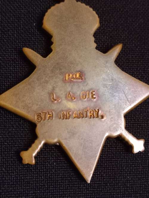WW1  1914-1915  STAR  PTE.   L.A. GIE  6TH INFANTRY                 XX5