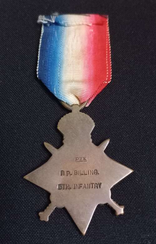 WW1  1914-1915   STAR   PTE. R.P. Billing 5TH INFANTRY                XX8