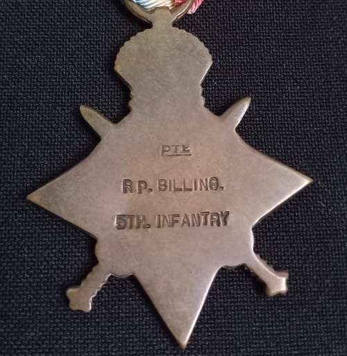 WW1  1914-1915   STAR   PTE. R.P. Billing 5TH INFANTRY                XX8