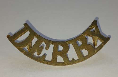 DERBY SCARCE Pre 1902 Brass Shoulder Title To Nottinghamshire & Derbyshire Regiment       M10