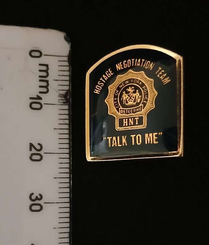 NYPD HNT. Hostage Negotiation Team Talk To Me Badge                F114