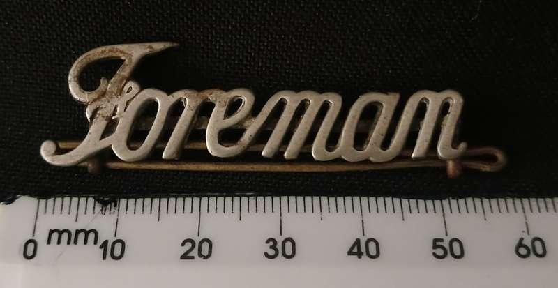 RHODESIA RAILWAYS  --- FOREMAN Badge         ` RARE FIND `          F131