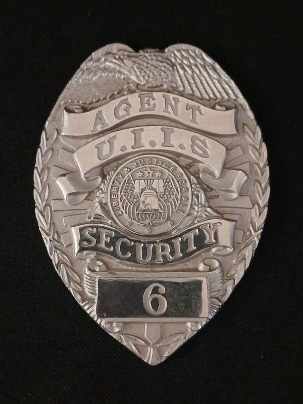 AGENT U.I.I.S. SECURITY 6 Liberty & Justice For All  BADGE               F134