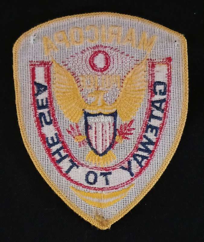 MARICOPA POLICE GATEWAY TO THE SEA Cloth Badge                           V10