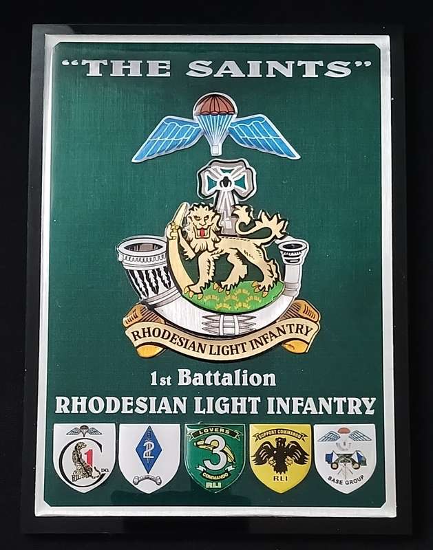 RHODESIAN LIGHT INFANTRY 1ST BATTALION ` THE SAINTS ` PLAQUE WITH 5 SHIELDS           No.1