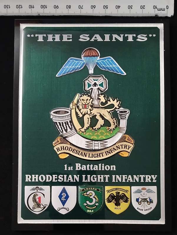 RHODESIAN LIGHT INFANTRY 1ST BATTALION ` THE SAINTS ` PLAQUE WITH 5 SHIELDS           No.1