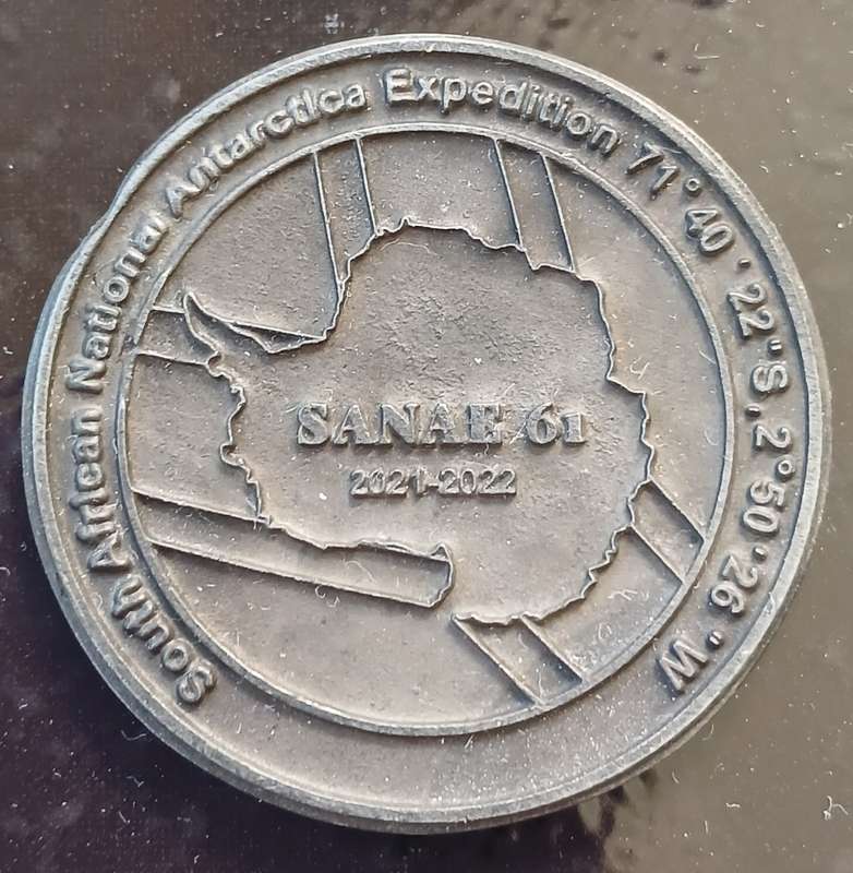 SOUTH AFRICAN NATIONAL ANTARCTICA EXPEDITION SANAE 61    2021 - 2022 MEDALLION                  R105