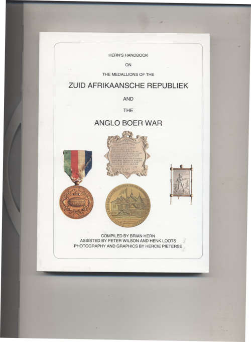 Hern's  Handbook on the Medallions of the ZAR and Anglo Boer War