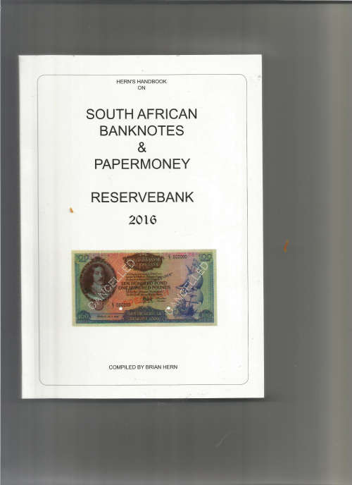 Hern's Handbook on South African Banknotes and Papermony. Reserve Bank & Pre Reserve Bank
