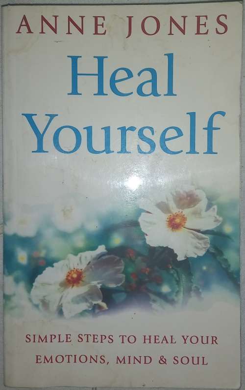 Heal Yourself Anne Jones 9780749922955