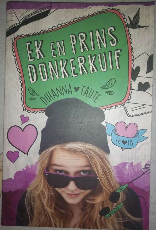 Ek en Prins Donkerkuif deur Dihanna Taute 9780798171618