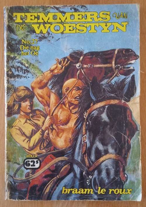 Temmers van die woestyn No 27 - Die nag het oe Braam le Roux