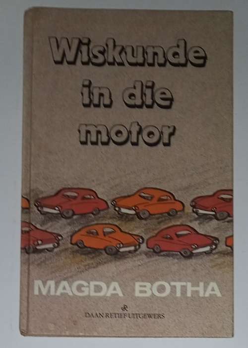 Wiskunde In Die Motor Magda Botha