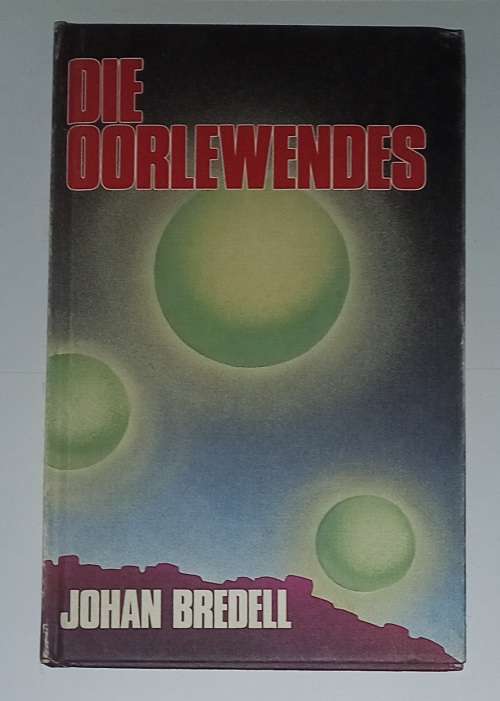 Die oorlewendes Johan Bredell 0795900252