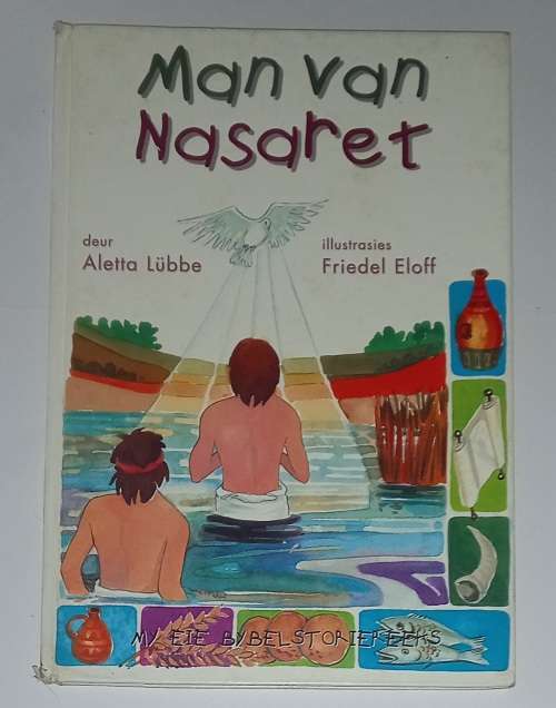 Man van Nasaret Aletta Lubbe 9781868152360