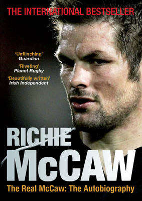 Richie McCaw :The Real McCaw (Autobiography)