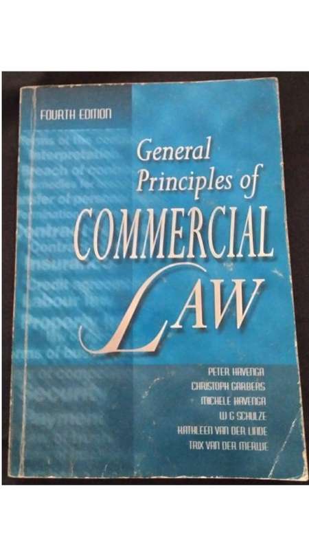 General Principles of Commercial Law - 4th Edition -  Havenga, Garbers, Havenga, Schulze, van der Li