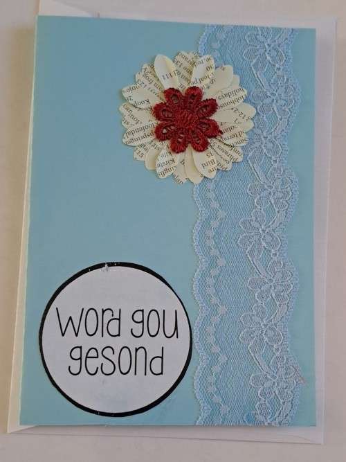 Handmade `Word gou gesond` ksart +  koevert