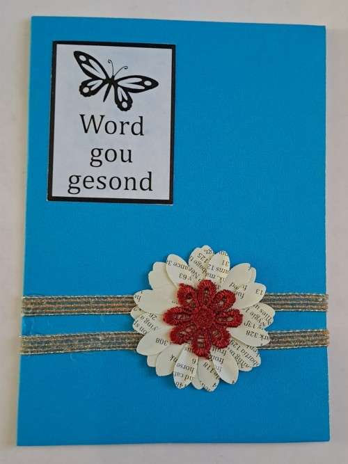 Handmade `Word gou gesond` kaart +  koevert