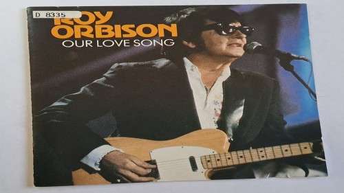 CD  Roy Orbison -  Our love song  -  1991