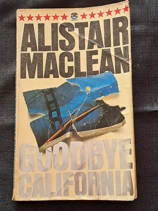Alistair Maclean -  Goodbye California -  paperback/softcover - pages  256
