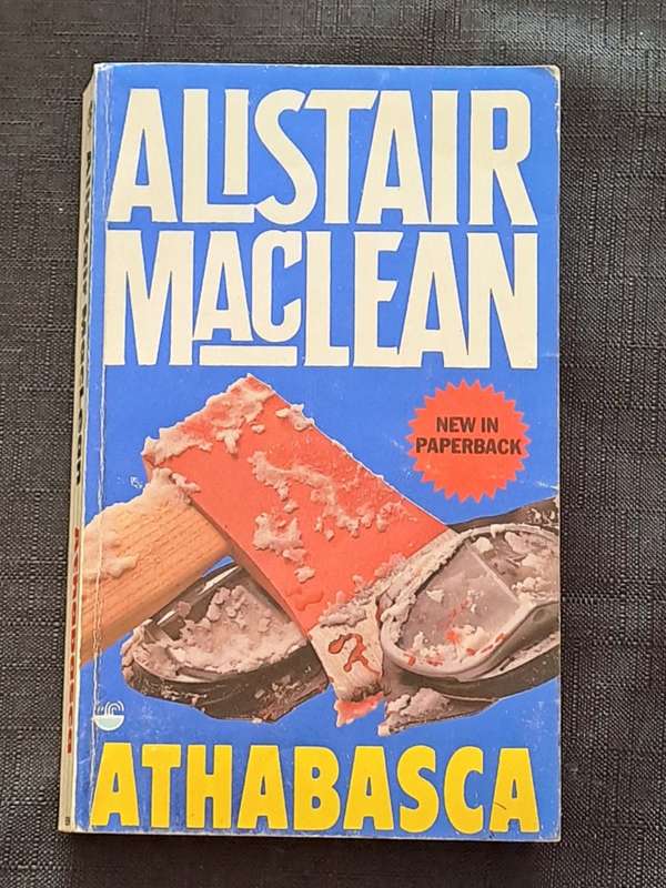 Alistair Maclean -  Athabasca -  paperback/softcover - pages 252