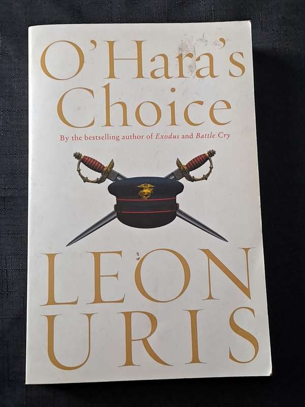 Leon Uris - O`Hara`s choice - paperback/softcover -  pages 294   - As per photo`s