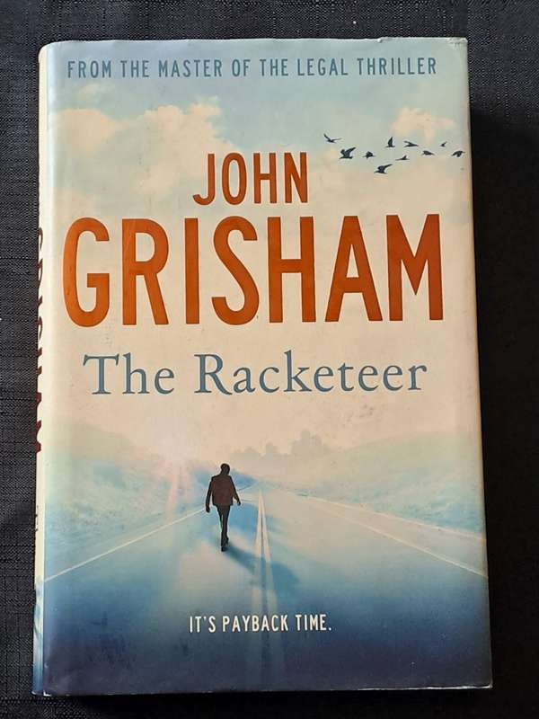 John Grisham - The Racketeer  - hardcover + dustcover - pages 340