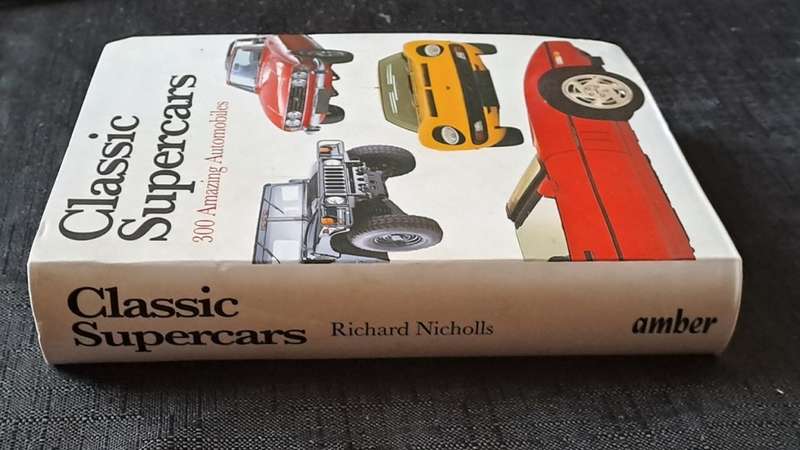 Richard Nicholls  - Classic supercars -  Mini encyclopedia  - paperback/softcover - pages 320