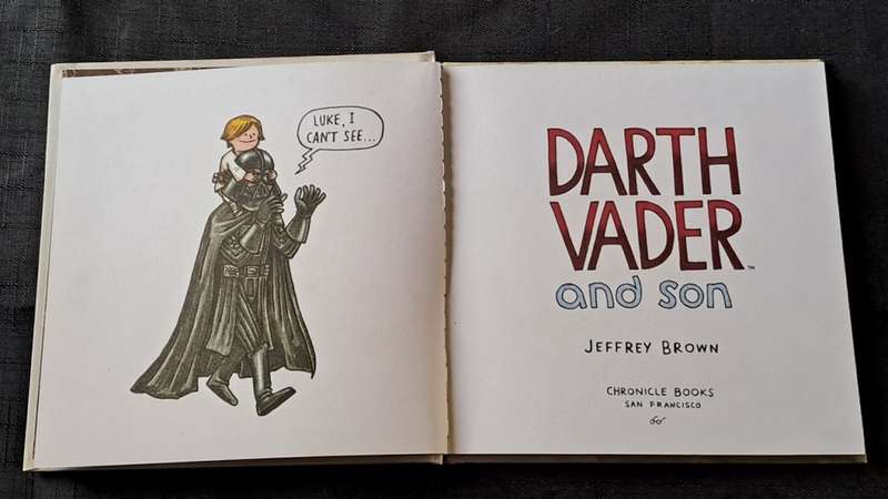Jeffrey Brown  - Starwars, Darth Vader and son - hardcover  - pages 64
