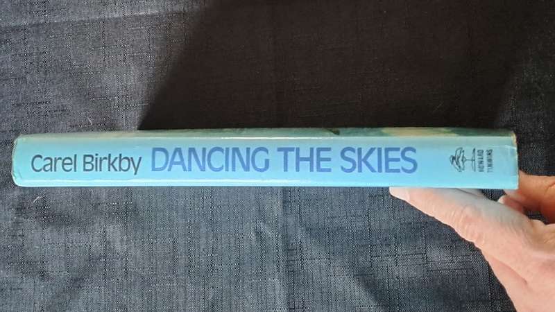 Carel Birkby - Dancing in the skies - hardcover + dustcover  - pages 198