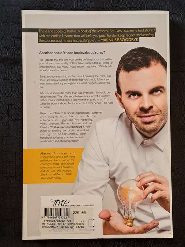 Marnus Broodyk  - 90 rules for entrepeneurs: The Codex of hustle - paperback/softcover - pages 226 -