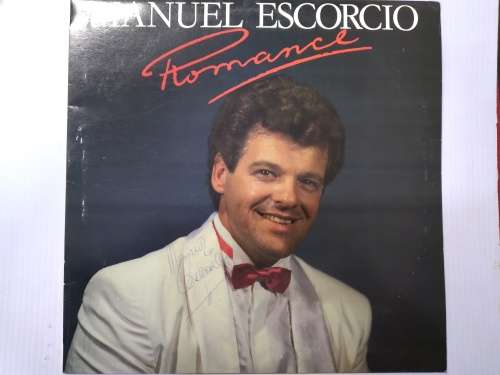 Autographed Manuel Escorcio - Romance LP (VG)