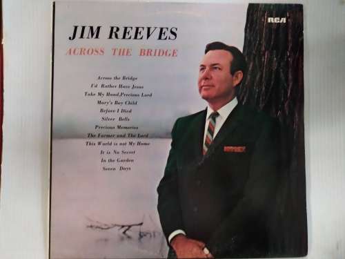 Jim Reeves - Across The Bridge LP (VG)