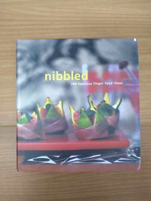 Nibbled - 200 Fabulous Finger Food Ideas book