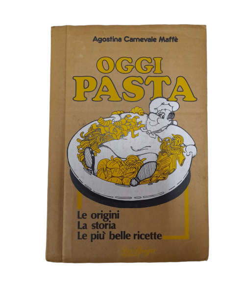 Agostina Carnevale Maffe Oggi Pasta Book