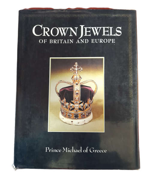 Crown Jewels of Britain and Europe Book