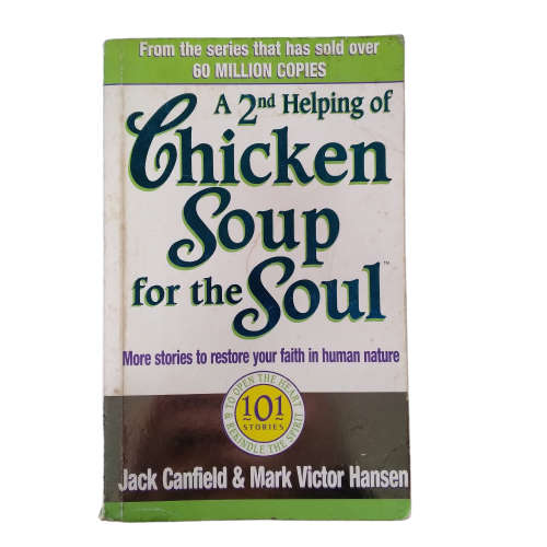 A 2nd Helping Of Chicken Soup For The Soul Book