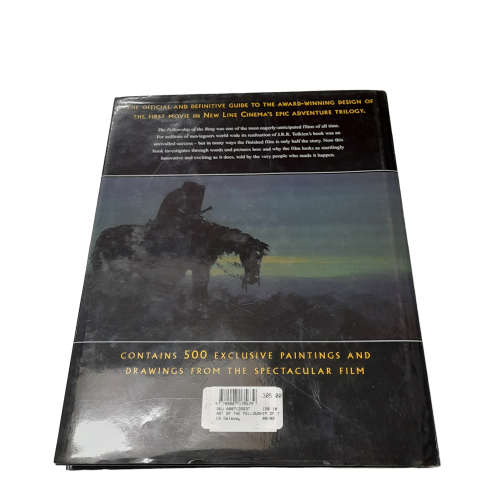 The Art Of The Fellowship Of The Rings (The Lord Of The Rings)
