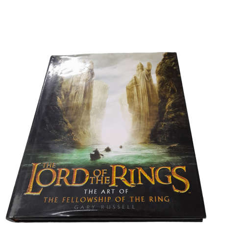 The Art Of The Fellowship Of The Rings (The Lord Of The Rings)