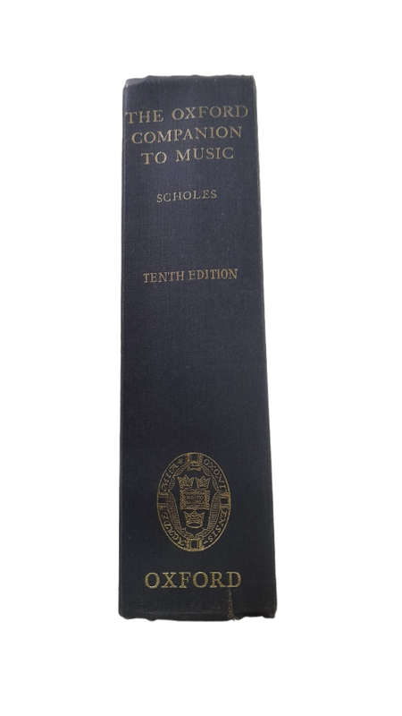 The Oxford Companion Music By Percy A. Scholes Book