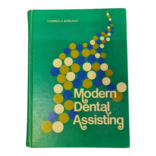 Modern Dental Assisting / Medical Cures & Treatments / Dental Radiography. Hard cover books