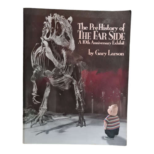 The Prehistory of The Far Side by Gary Larson - Soft cover book