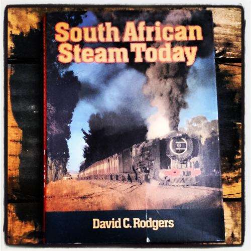 South Africa Steam Today, David C. Rodgers