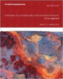 Theories of Counseling and Psychotherapy Nancy L. Murdock Hardback